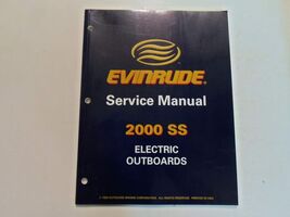 2000 Evinrude SS Electric Outboards Service Repair Shop Manual FACTORY OEM - $1.99