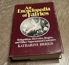 Briggs An Encyclopedia of Fairies First American Edition Stated 1976 HCD... - £178.42 GBP