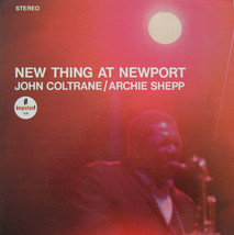 John coltrane new thing at newport thumb200