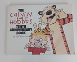 The Calvin and Hobbes Tenth Anniversary Book Paperback Book By Bill Watt... - $7.75