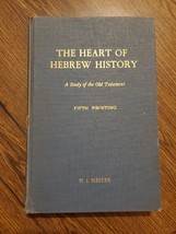 Heart of Hebrew History A Study of the Old Testament 5th Printing HI Hester - £36.54 GBP