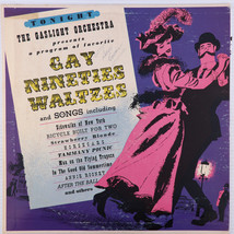 The Gaslight Orchestra – Gay Nineties Waltzes - 1959 Mono Vinyl LP P-3400 - £16.80 GBP