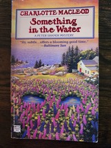 Something In The Water (Peter Shandy Mysteries) By Charlotte Macleod - $4.50
