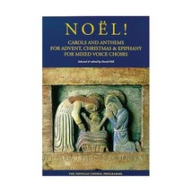 Noel!, Carols And Anthems For Advent, Christmas &amp; Epiphany For Mixed Voice Choir - $16.00