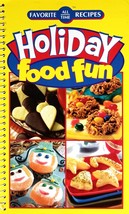 Holiday Food Fun (Favorite All-Time Recipes) / 2006 Publications Intl Cookbook - £1.77 GBP
