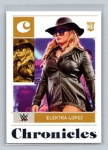 Elektra Lopez #53 2022 Panini Chronicles WWE NXT 2.0 RC - £1.55 GBP