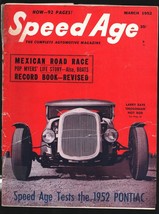 Speed Age 3/1952-Mexican Road Race-Test 1952 Pontiac-Pop Myers Life Story-Pho... - £23.26 GBP