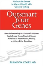NEW BOOK Outsmart Your Genes - Brandon Colby - £7.08 GBP