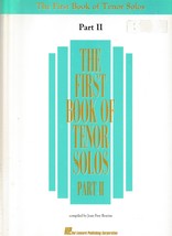 The First Book of TENOR SOLOS Part II, Compiled by Joan Frey Boytim  GOO... - £5.22 GBP