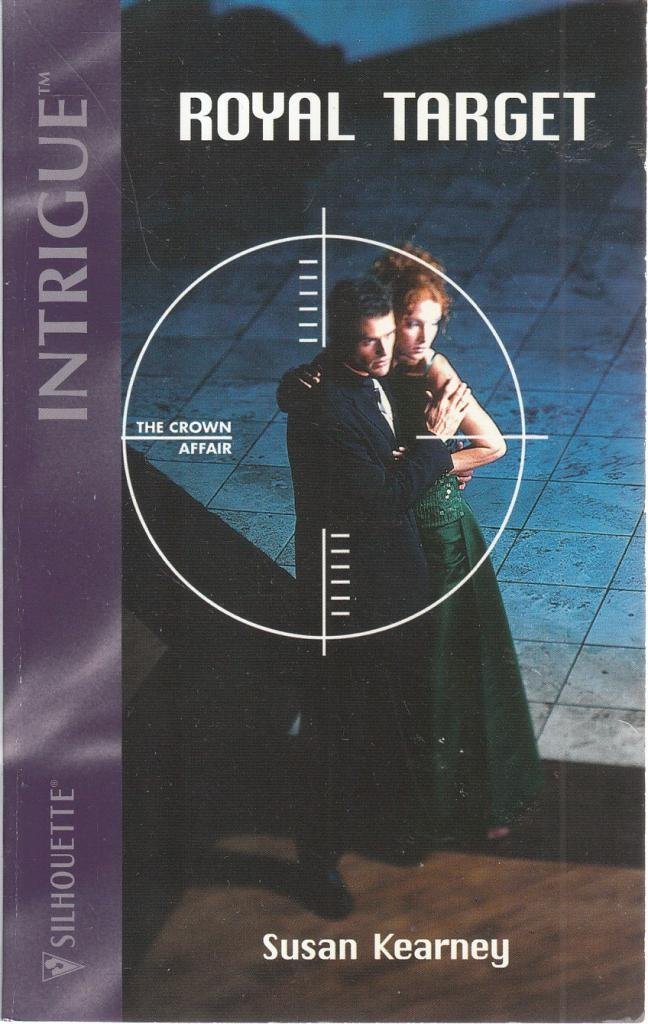 Royal Target (The Crown Affair) Kearney, Susan - $2.93