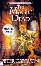 [SIGNED] The Magic Dead by Peter Garrison / 2000 Ace Trade Paperback Fantasy - £4.56 GBP