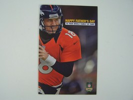 Denver Broncos Peyton Manning Happy Father&#39;s Day Directv Sunday Ticket Marketing - £7.87 GBP