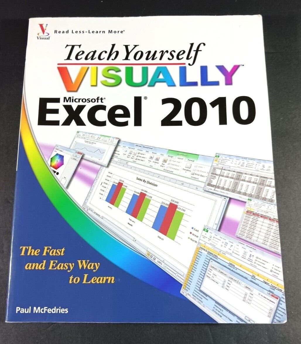 Teach Yourself VISUALLY Excel 2010 Paul McFedries 9780470577646 Paperback - $4.74