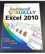 Teach Yourself VISUALLY Excel 2010 Paul McFedries 9780470577646 Paperback - $4.74