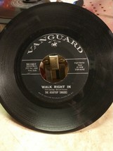 THE ROOFTOP SINGERS, WALK RIGHT IN / COOL WATER, 45 Vanguard 35017 - £2.33 GBP
