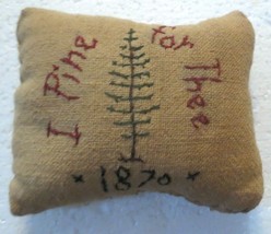 1870 Hand Cross Stitched Bean Bag Pillow &quot;I Pine for Thee&quot; Burlap - £14.82 GBP