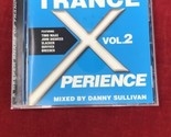 Trance X/Perience Vol 2 A Deeper Shade of Trance Danny Sullivan CD - $39.55