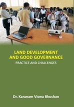 Land Development and Good Governance: Practice and Challenges [Hardcover] - £20.71 GBP