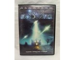 Dark Encounter Sci-Fi DVD - $8.90