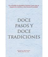 Twelve Steps and Twelve Traditions: Spanish Edition [Paperback] AA World... - $20.73