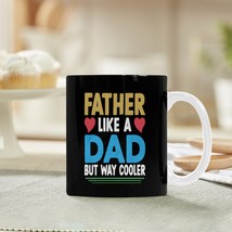 Ceramic Mug – Father&#39;s Day - Father - 11 oz White Coffee Mug - $13.47