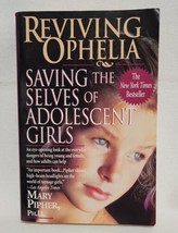 Reviving Ophelia by Mary Pipher (1995, Trade Paperback) - £5.79 GBP