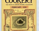 American Cookery February 1938 Boston Cooking School Thirst Quenchers Re... - $13.86