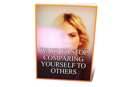 Ways To Stop Comparing Yourself To Others( Buy this ebook get another eb... - $2.00
