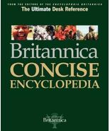 Britannica Concise Encyclopedia: The One-Volume Desk Reference That Cove... - $76.33