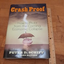 Crash Proof How to Profit From the Coming Economic Collapse HB ASIN 0470043601 - £2.42 GBP