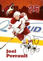 2006-07 Hockey Headquarters #26 Joel Perrault Arizona Phoenix Coyotes Signed - £7.44 GBP