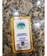 PEBBLE BEACH NATIONAL PRO-AM SATURDAY FEBRUARY 2, 2002 DAILY GOLF TICKET - €8,43 EUR