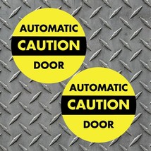 2 CAUTION AUTOMATIC DOOR Sign Window Safety Alert Warning Vinyl Sticker ... - £5.41 GBP
