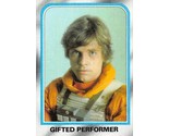 1980 Topps Star Wars #224 Gifted Performer Luke Skywalker Mark Hamill - $0.89