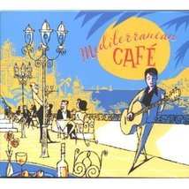 Mediterranean Caf? [Audio CD] VARIOUS ARTISTS - £9.43 GBP
