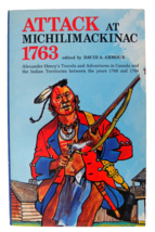 Attack at Michilimackinac 1763 by David A. Armour (1991,Paperback) - £12.02 GBP