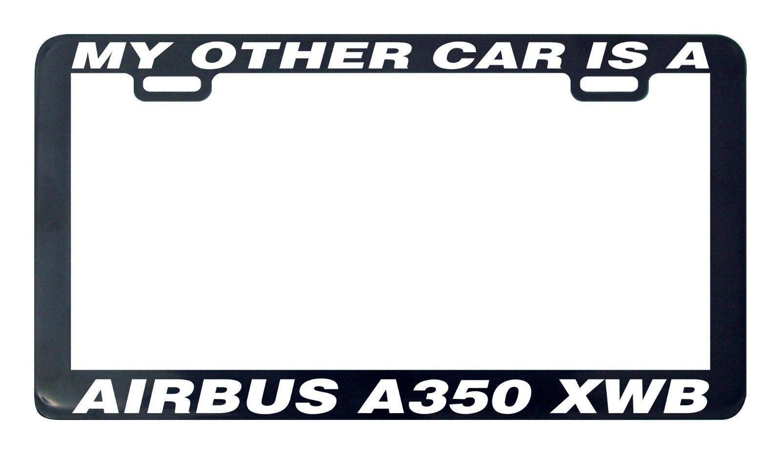 Airbus A350 Xwb Aeroplano My Altri Auto È Un Targa Piastra Telaio Sosteg... - $6.26