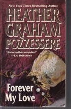 Graham, Heather (Pozzessere) - Forever My Love - Mystery - Suspense - Thriller - £2.19 GBP