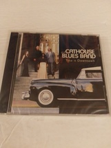 Take It Downtown Audio CD by The Cathouse Blues Band 2004 Self Published... - $14.99