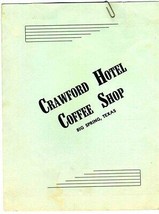 Crawford Hotel Coffee Shop Menu Big Spring Texas 1950 - £70.24 GBP