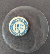 V.T.F VTF GLASS POCKET WATCH CRYSTAL WATCHMAKER SIZE 19 5/16  /  18-5/8 H 5 - $12.86