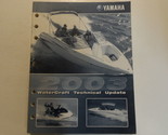 2003 Yamaha Moto D&#39;Acqua Tecnica Update Manuale Fabbrica OEM Libro 03 - $14.23