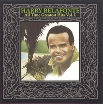 Harry Belafonte: All Time Greatest Hits Vol. 1 (used CD) - £10.98 GBP