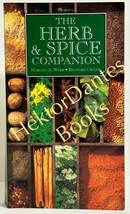 The Herb &amp; Spice Companion by Webb &amp; Craze (2004 Softcover) - £7.63 GBP