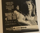 Moment Of Truth Tv Movie Print Ad  Dee Wallace Stone  Danica McKellar  TPA2 - $5.93