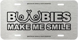 Boobies Fait Me Smile Assorties Couleurs Pinceau Aluminium Look Licence Plaque 2 - £7.13 GBP