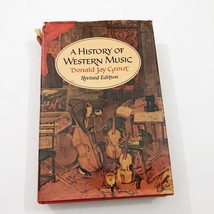 A History of Western Music Donald Jay Grout HBDC Revised Edition 818 pag... - $273.70 MXN