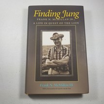 Finding Jung: Frank N. McMillan Jr., a Life in Quest of the Lion - £10.13 GBP