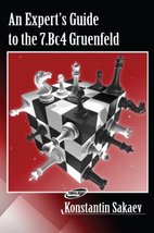 An Expert&#39;s Guide to the 7.Bc4 Gruenfeld (Current Theory And Practice Series) Ko - £99.85 GBP
