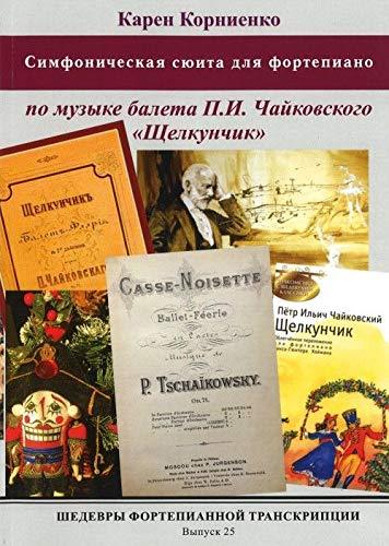 Masterpieces of piano transcription. Vol. 25. Symphonic Suite for paino ... - $19.60